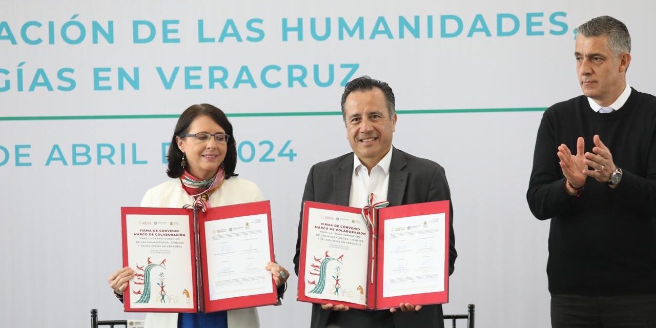 Conahcyt y Veracruz firman convenio para el avance humanístico, científico, tecnológico y de innovación soberana