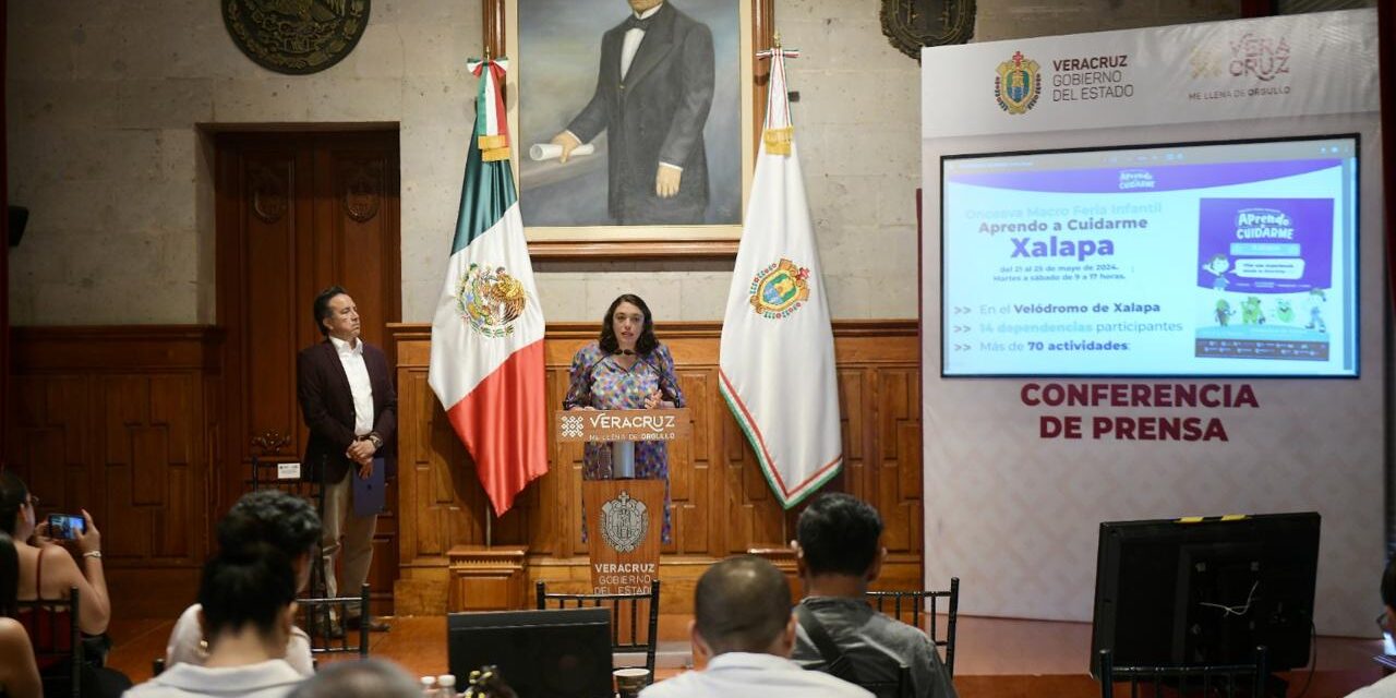Regresa a Xalapa Macro Feria Infantil “Aprendo a Cuidarme”