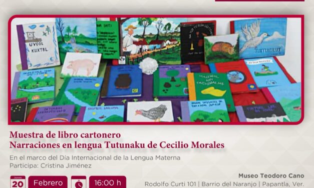 En Papantla, una muestra del libro cartonero nos acerca a la lengua Tutunaku
