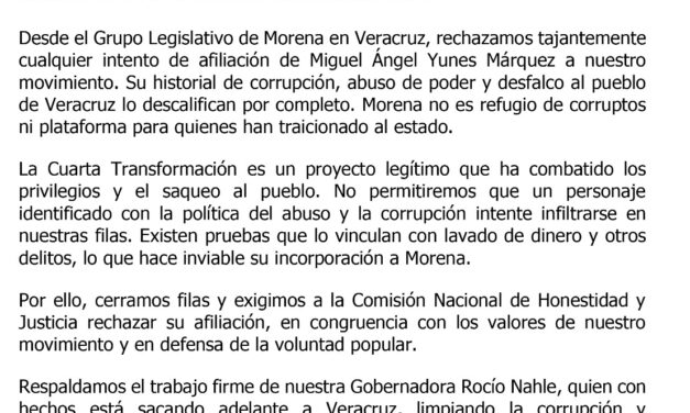 ¡No a la afiliación de Miguel Ángel Yunes Márquez!; rechaza Grupo Legislativo de Morena en Veracruz