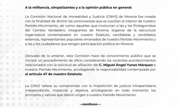 Se pronuncia Comisión Nacional de Honestidad y Justicia de Morena ante solicitud de afiliación de Miguel Ángel Yunes Márquez