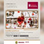 Asiste al festival literario Latidos poéticos en el Exconvento Betlehemita