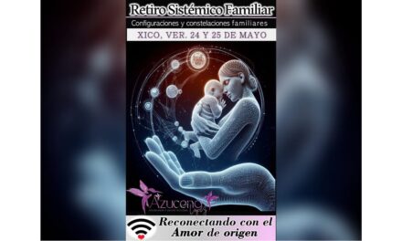 Invitan al ‘Retiro Sistémico Familiar’, se realiza este fin de semana en Xico