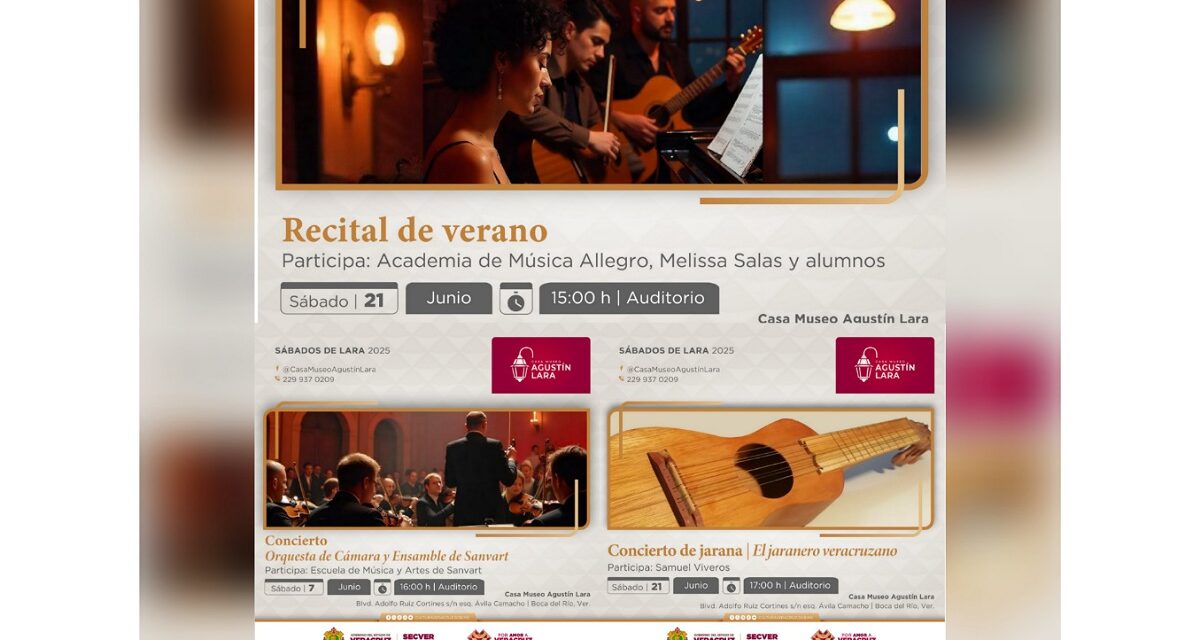 Invita SECVER a los conciertos Sábados de Lara de junio en la Casa Museo Agustín Lara