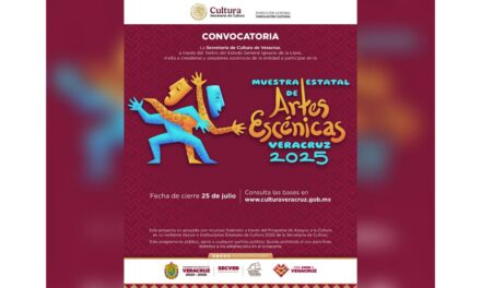 Convoca SECVER a participar en la Muestra Estatal de Artes Escénicas Veracruz 2025