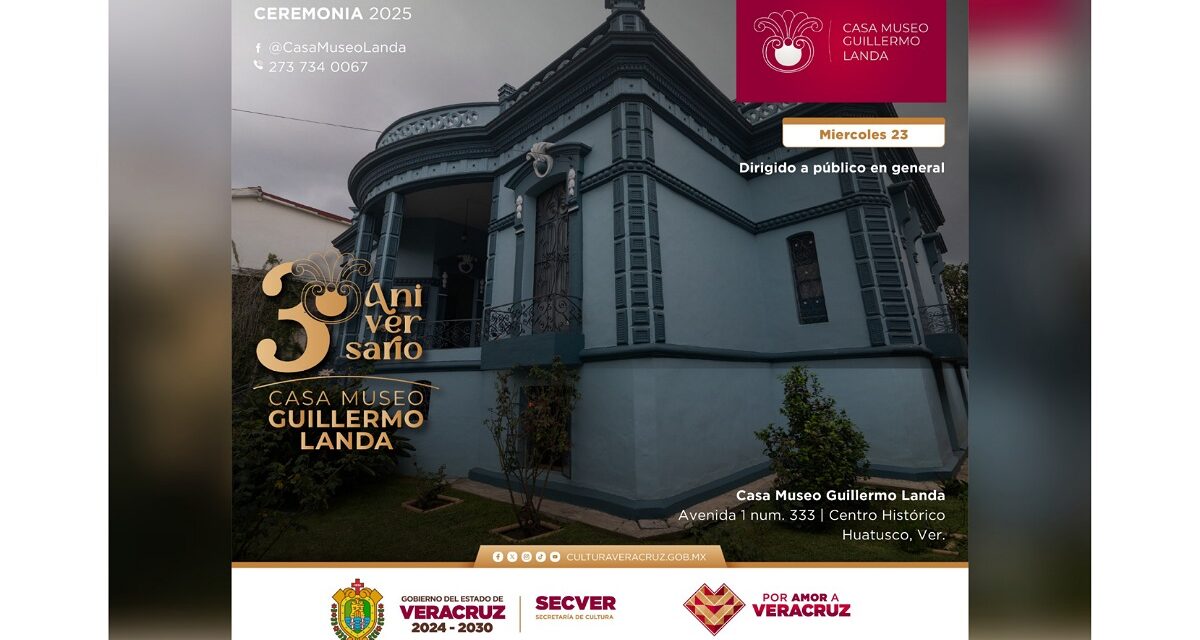 Celebra SECVER tercer aniversario de la Casa Museo Guillermo Landa