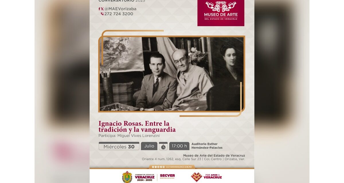 Conversatorio en el MAEV explora vida y obra del pintor Ignacio Rosas