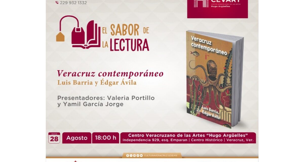 Presentarán el libro Veracruz Contemporáneo, este jueves en Xalapa y Veracruz