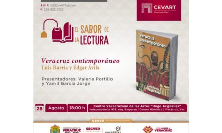 Presentarán el libro Veracruz Contemporáneo, este jueves en Xalapa y Veracruz