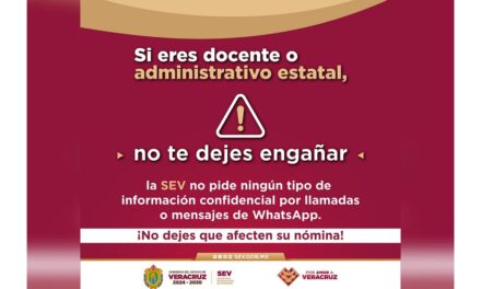 Advierte SEV al magisterio no dejarse engañar con llamadas o mensajes de WhatsApp