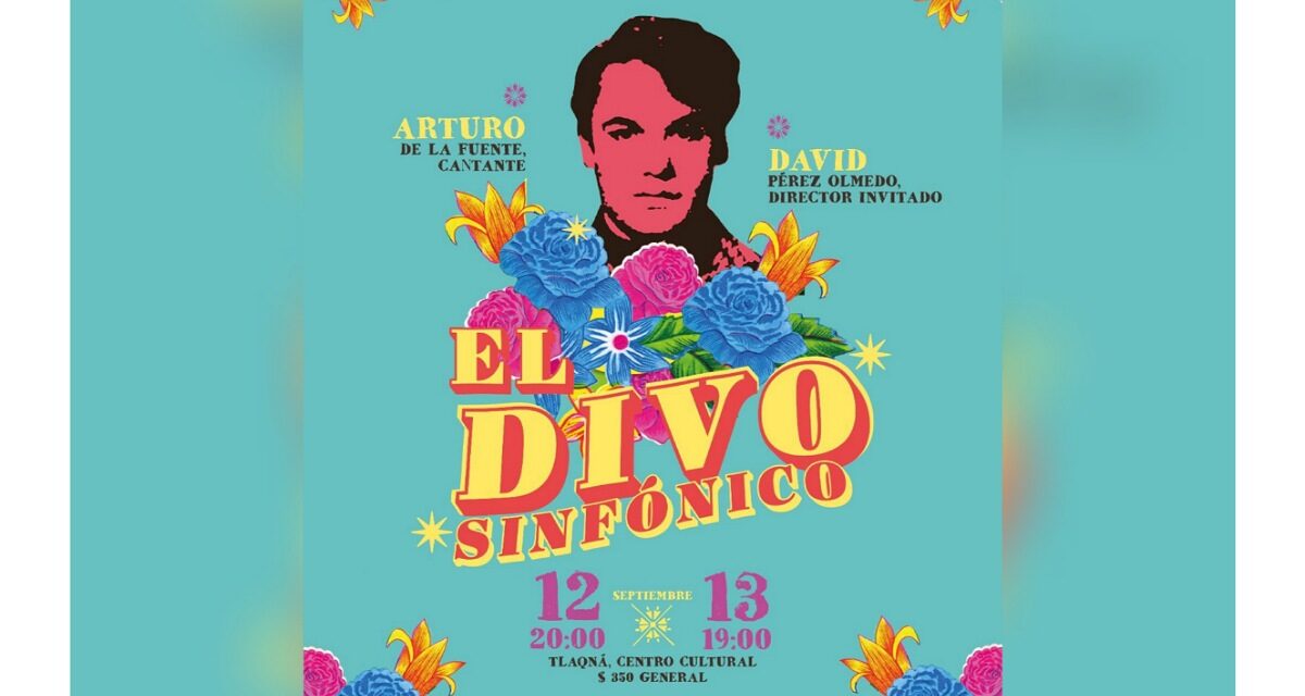 La música del “Divo de Juárez” llega a la OSX en: “Divo Sinfónico”