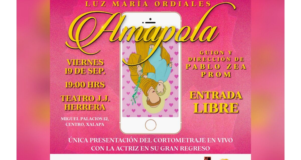 SECVER presenta función de Amapola en reconocimiento a Luz María Ordiales