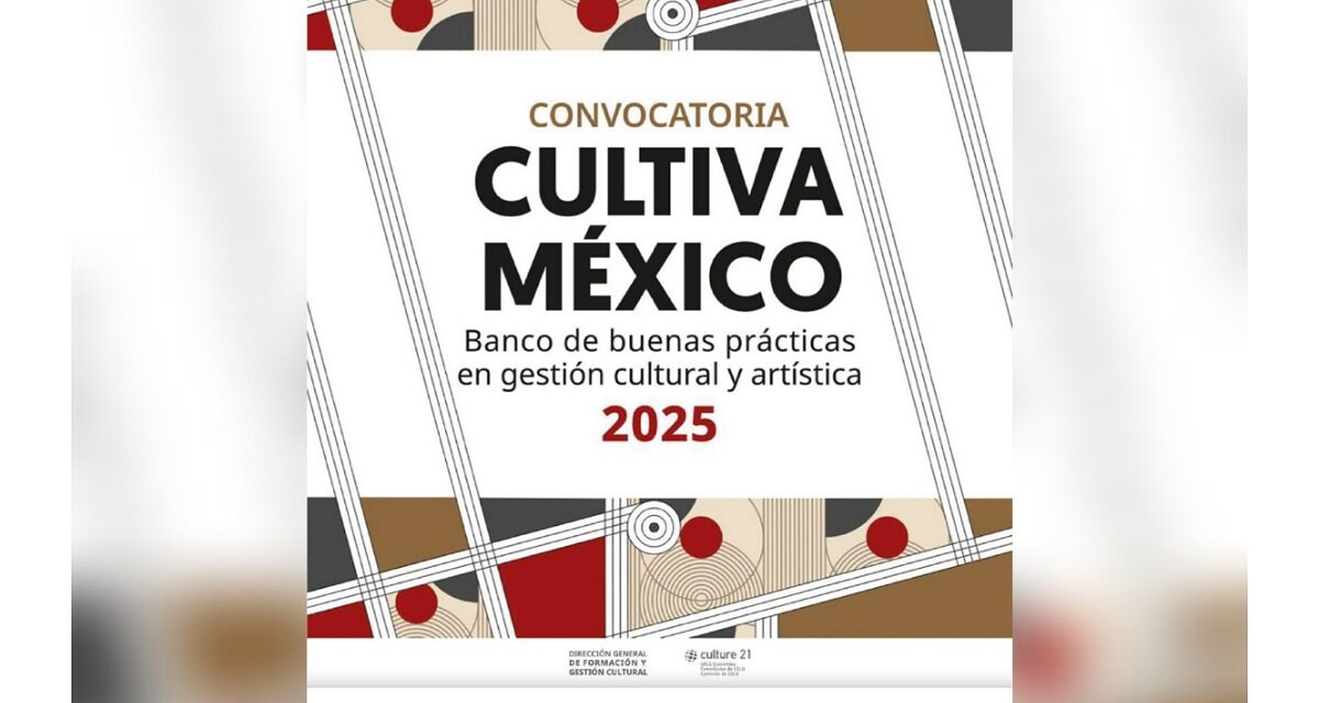Invita SECVER a participar en la convocatoria Cultiva México