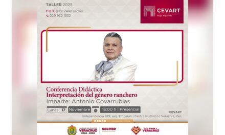 La SECVER invita al laboratorio creativo Conferencia didáctica: Interpretación del género ranchero