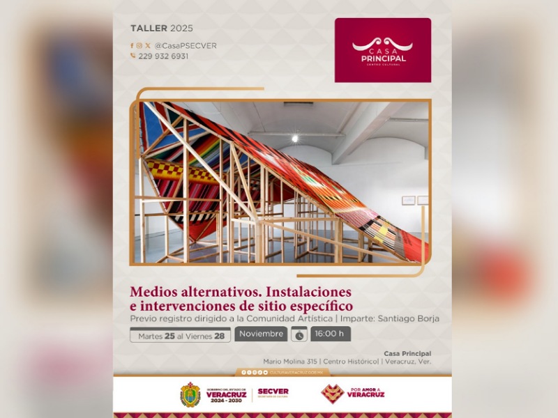 Invita SECVER a taller sobre instalaciones artísticas en Casa Principal