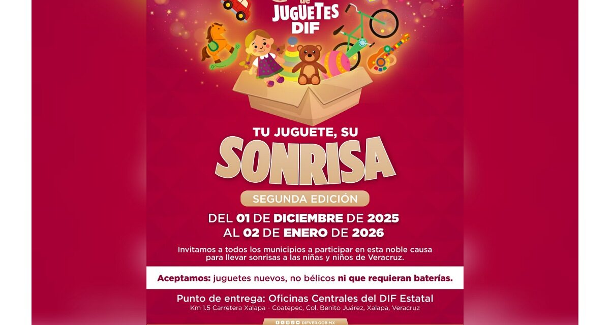 Invita DIF estatal a sumarse a la colecta Tu Juguete, Su Sonrisa; hasta el 02 de enero
