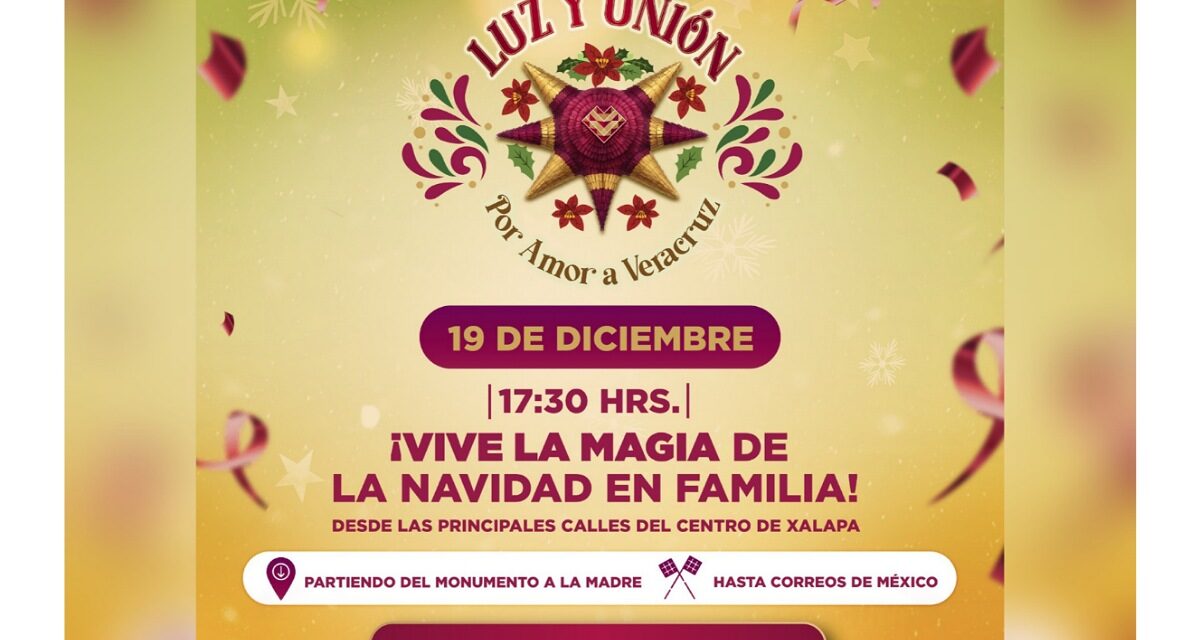 Invitan DIF y SECVER a Desfile Navideño Luz y Unión