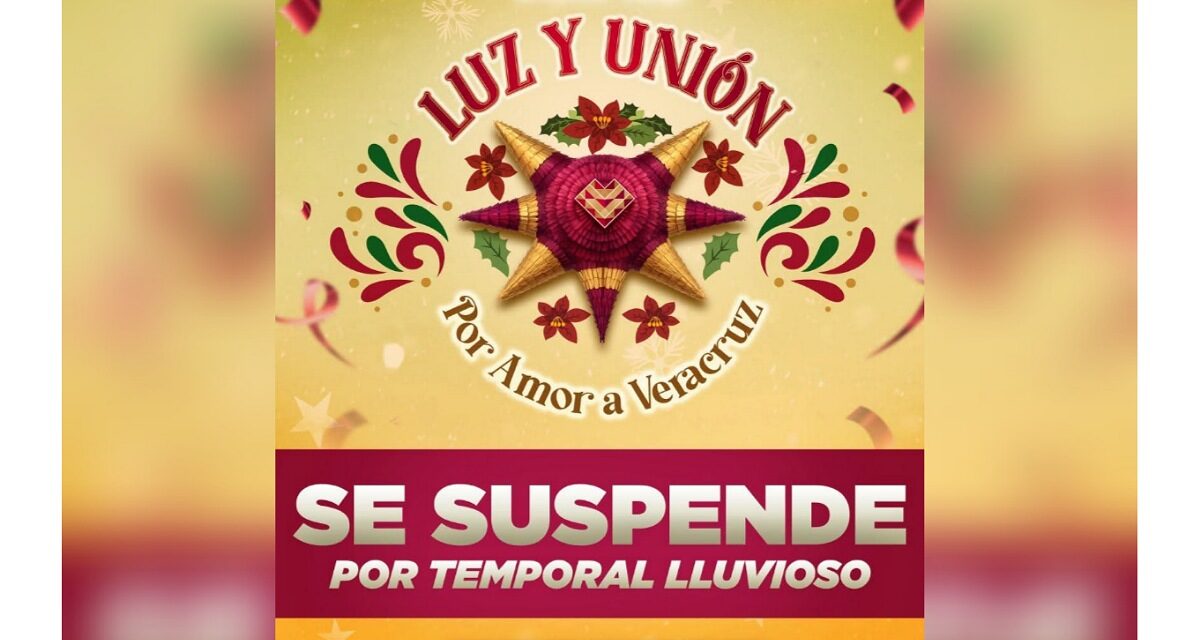Por lluvias, se suspende Desfile Navideño Luz y Unión