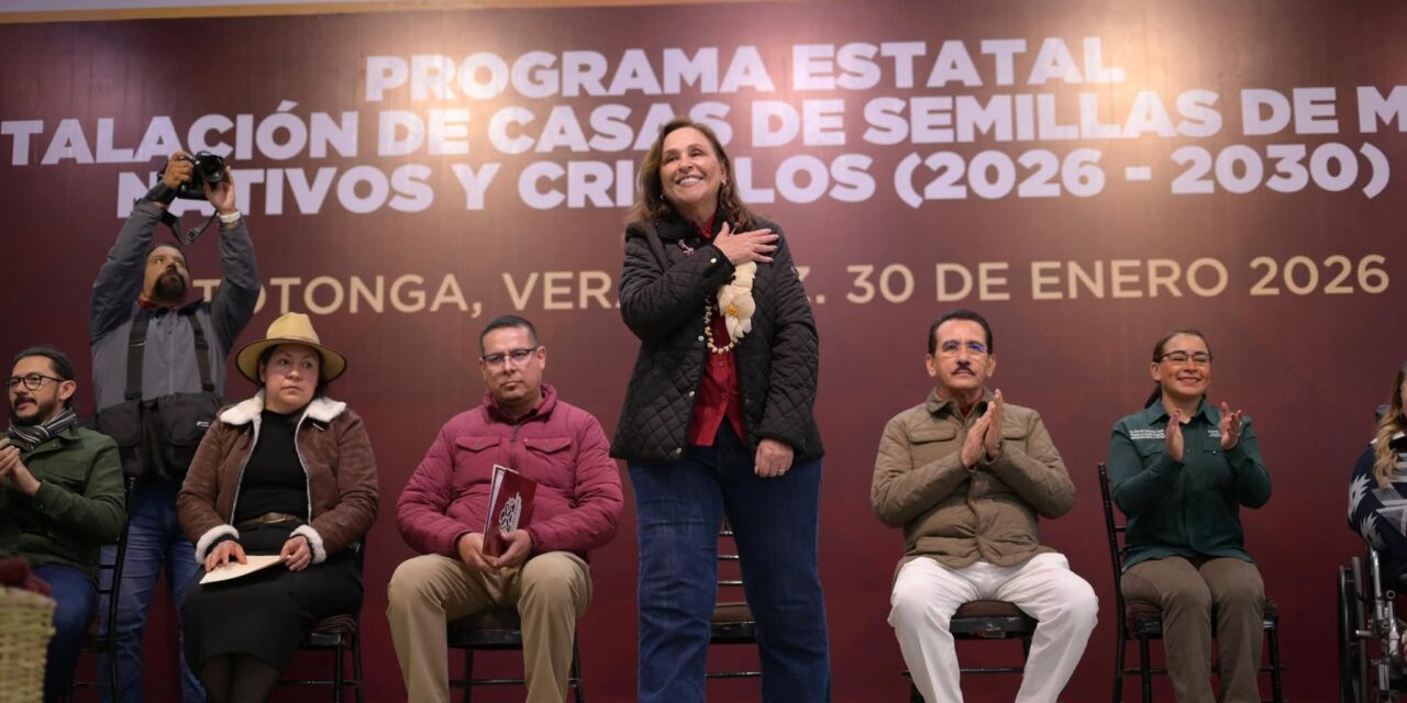 Justicia al campo con Casas de semillas para proteger e incrementar la producción de maíz: Rocío Nahle