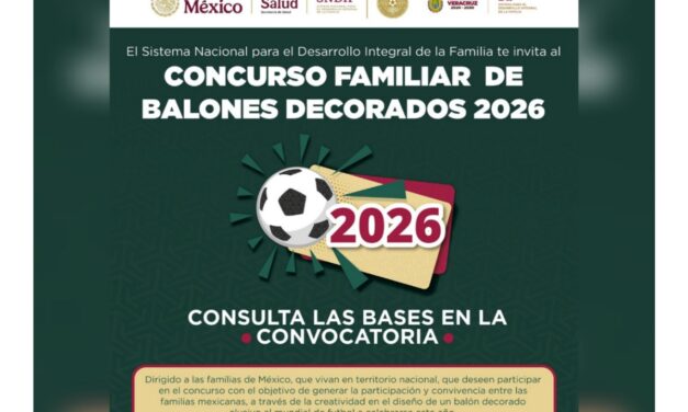 Convoca DIF Veracruz a participar en el Concurso Familiar de Balones Decorados 2026