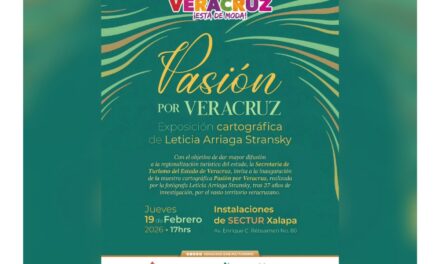 Con Pasión por Veracruz, SECTUR impulsa la proyección turística del estado