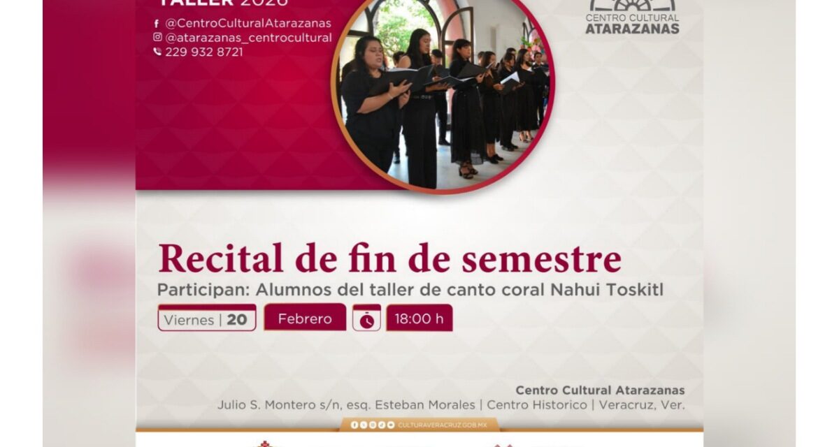 Presentará Centro Cultural Atarazanas recital del Taller de Canto Coral Nahui Toskitl