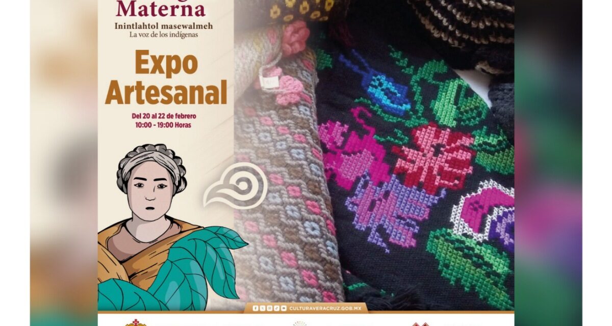 Invita SECVER a expo artesanal por el Día Internacional de la Lengua Materna