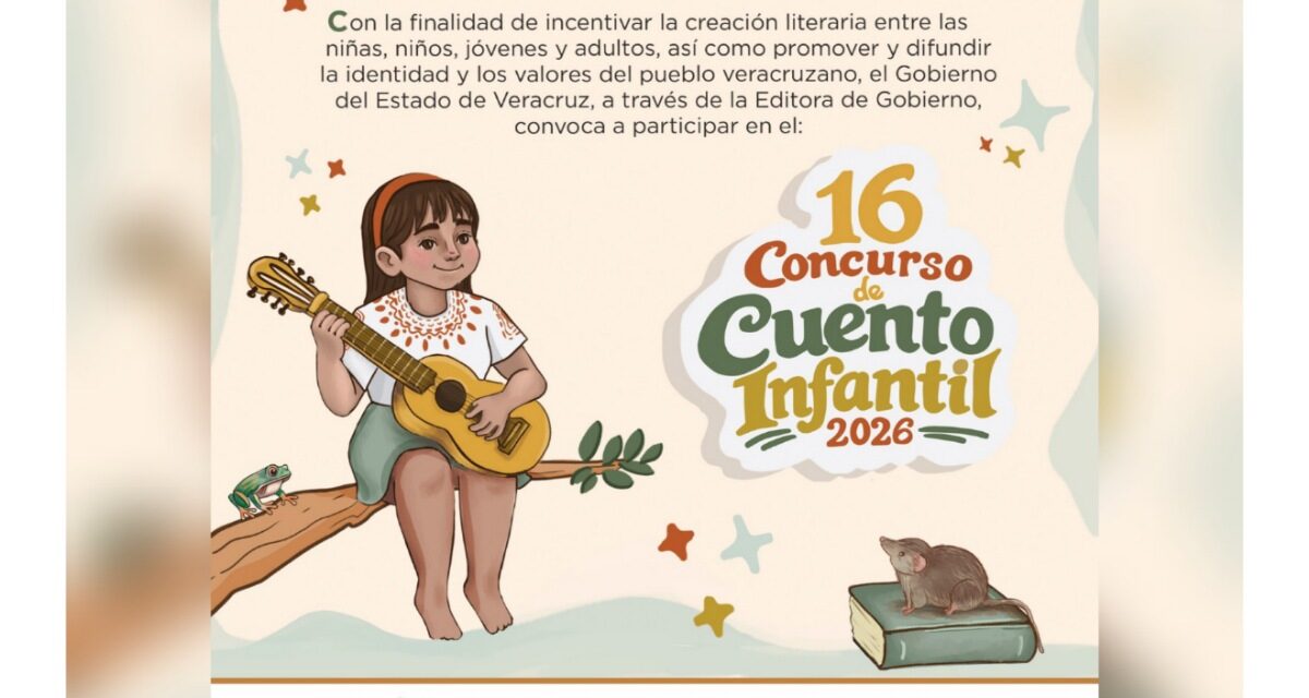 Convoca Gobierno de Veracruz al 16 Concurso de Cuento Infantil 2026