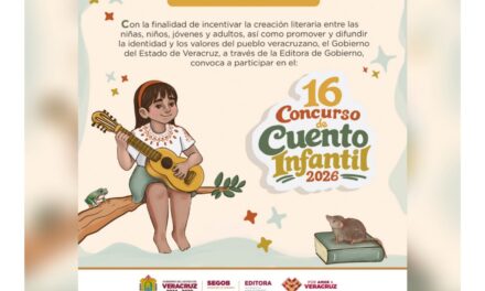 Convoca Gobierno de Veracruz al 16 Concurso de Cuento Infantil 2026