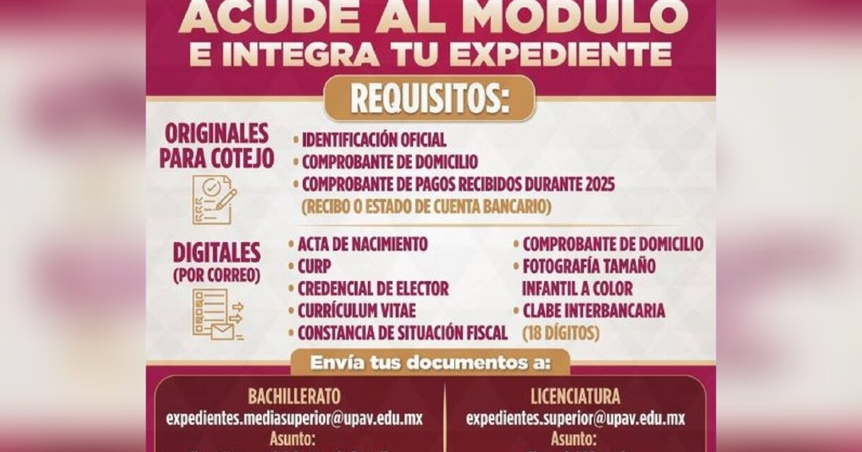 Abre UPAV sedes regionales para integración de expedientes de docentes y directivos