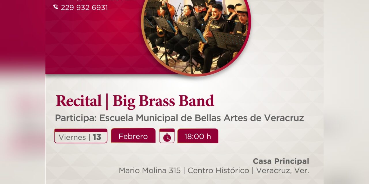 SECVER invita al recital de la Big Brass Band este viernes en Veracruz