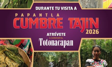 Descubre los atractivos turísticos del norte de Veracruz durante Cumbre Tajín
