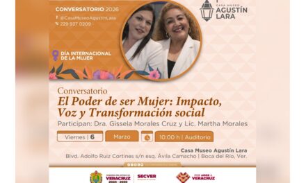 Impulsa SECVER diálogo sobre empoderamiento femenino en la Casa Museo Agustín Lara