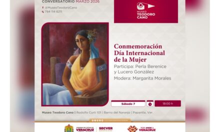 Invita la SECVER a conversatorio sobre el Día Internacional de la Mujer