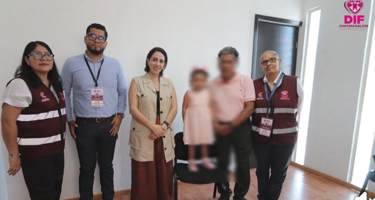 DIF Coatzacoalcos garantiza el interés superior de niña rescatada y logra su reunificación familiar
