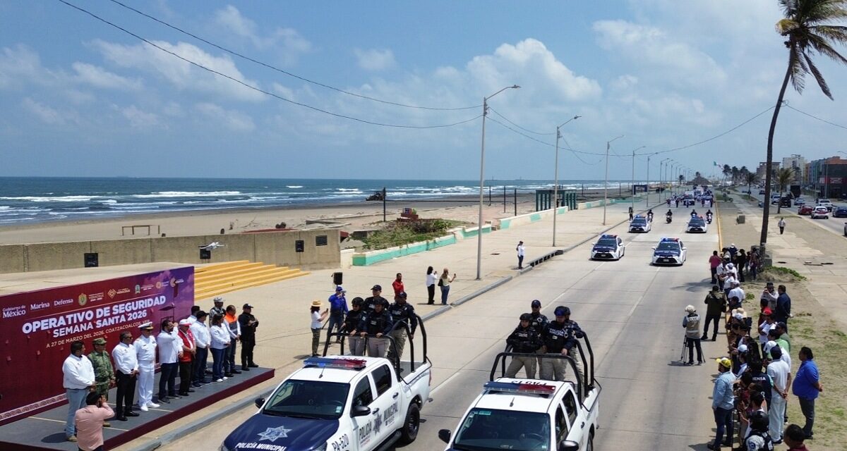 Arranca en Coatzacoalcos Operativo de Semana Santa 2026 con despliegue de más de 500 elementos