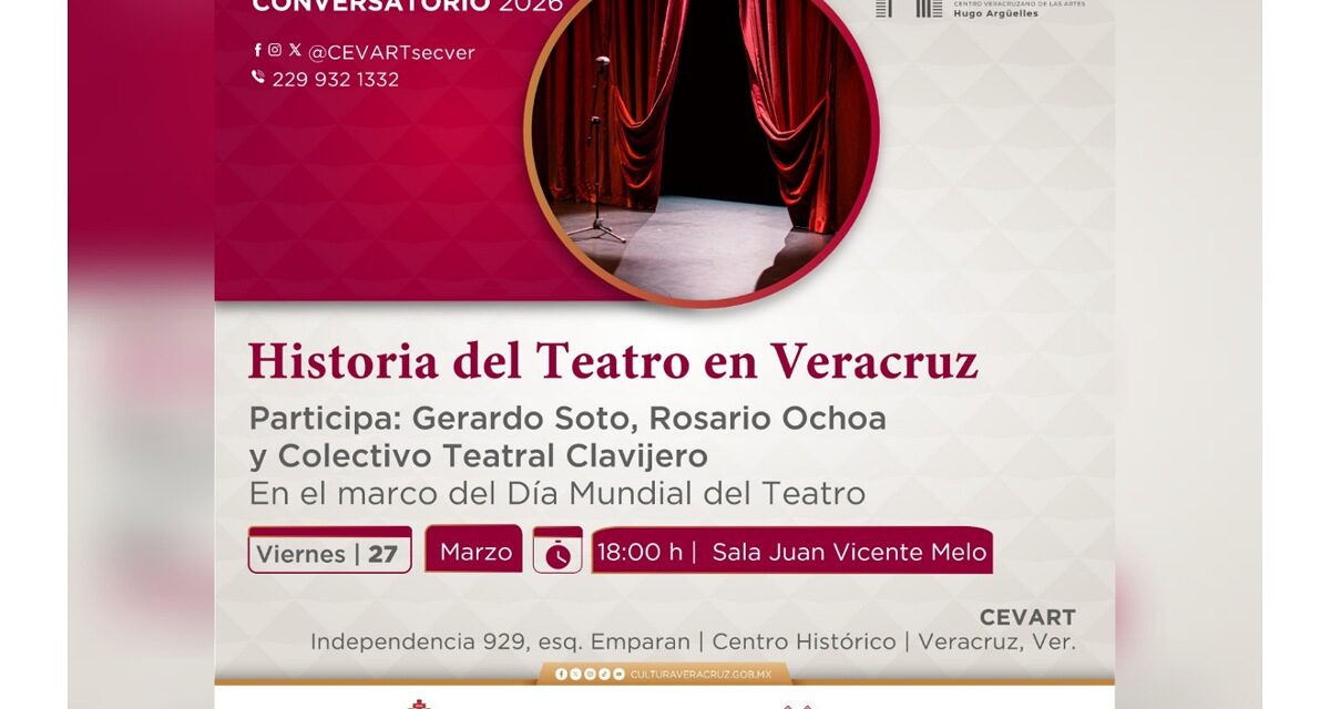 Conoce la historia del teatro veracruzano en el CEVART Hugo Argüelles
