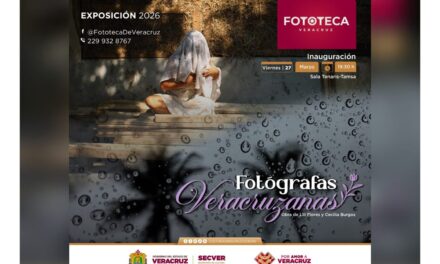 Invita SECVER a muestras fotográficas de Cecilia Burgos, Lili Flores y Flor Tronco