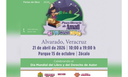Paseo literario de Amatl en tu municipio celebra el Día Mundial del Libro en Alvarado