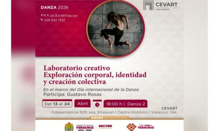 Invita SECVER a laboratorios y seminarios de danza en el CEVART