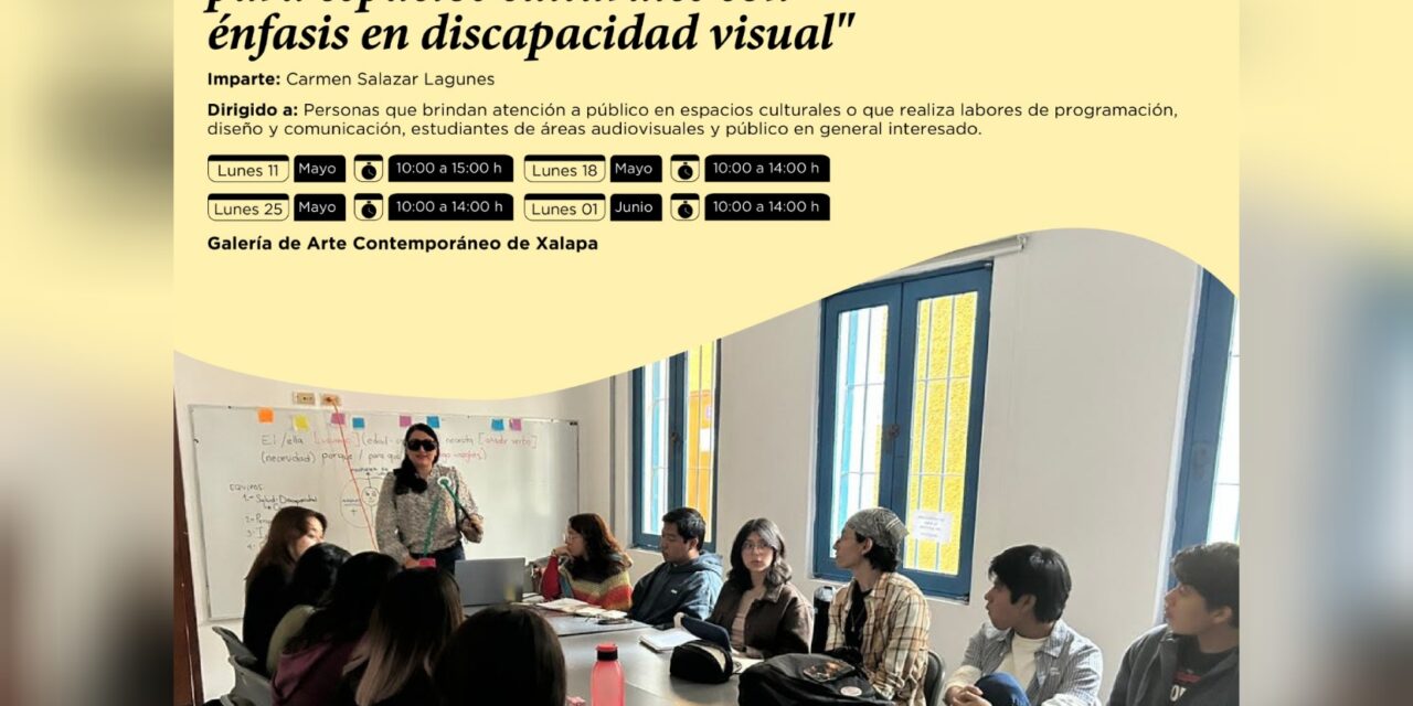 Promueve SECVER taller de comunicación gráfica enfocada a espacios culturales e inclusión social