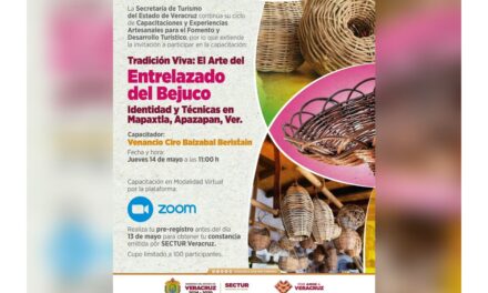 Invita SECTUR a capacitación virtual sobre el arte del entrelazado del bejuco
