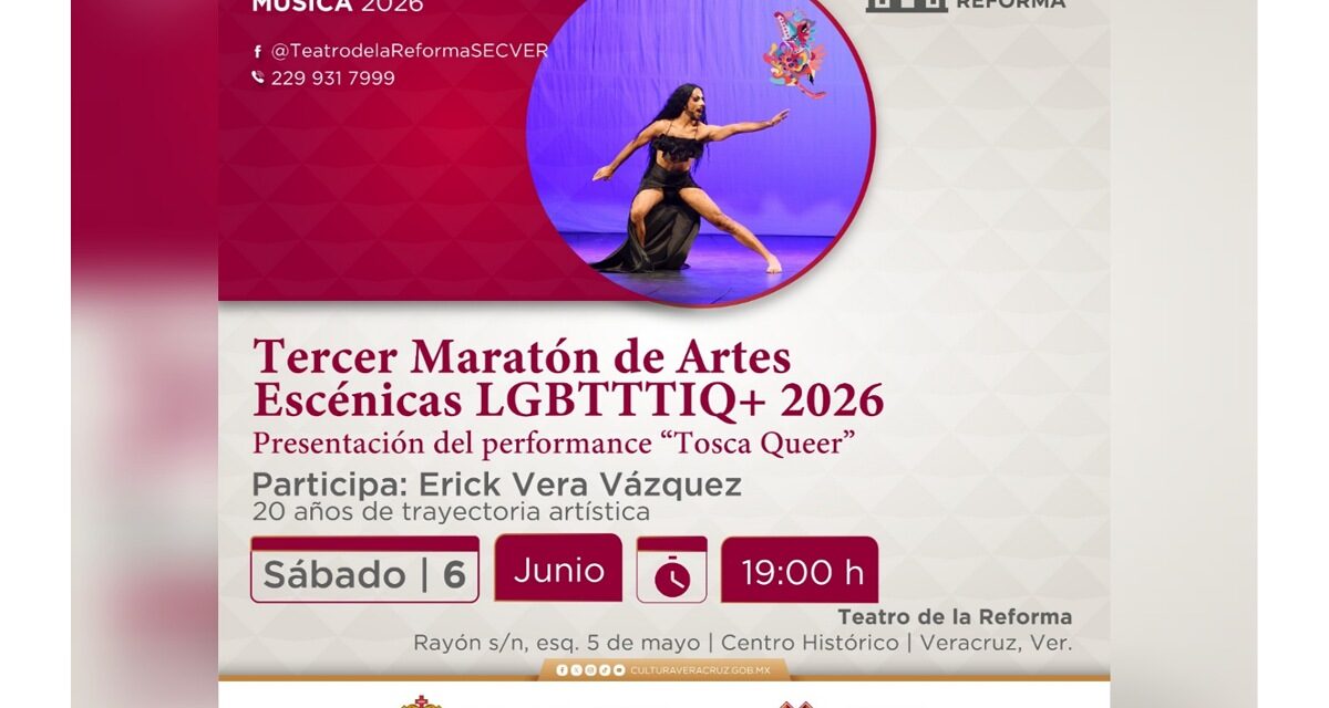 Tercer Maratón de Artes Escénicas LGBTTTIQ+ en el Teatro Reforma