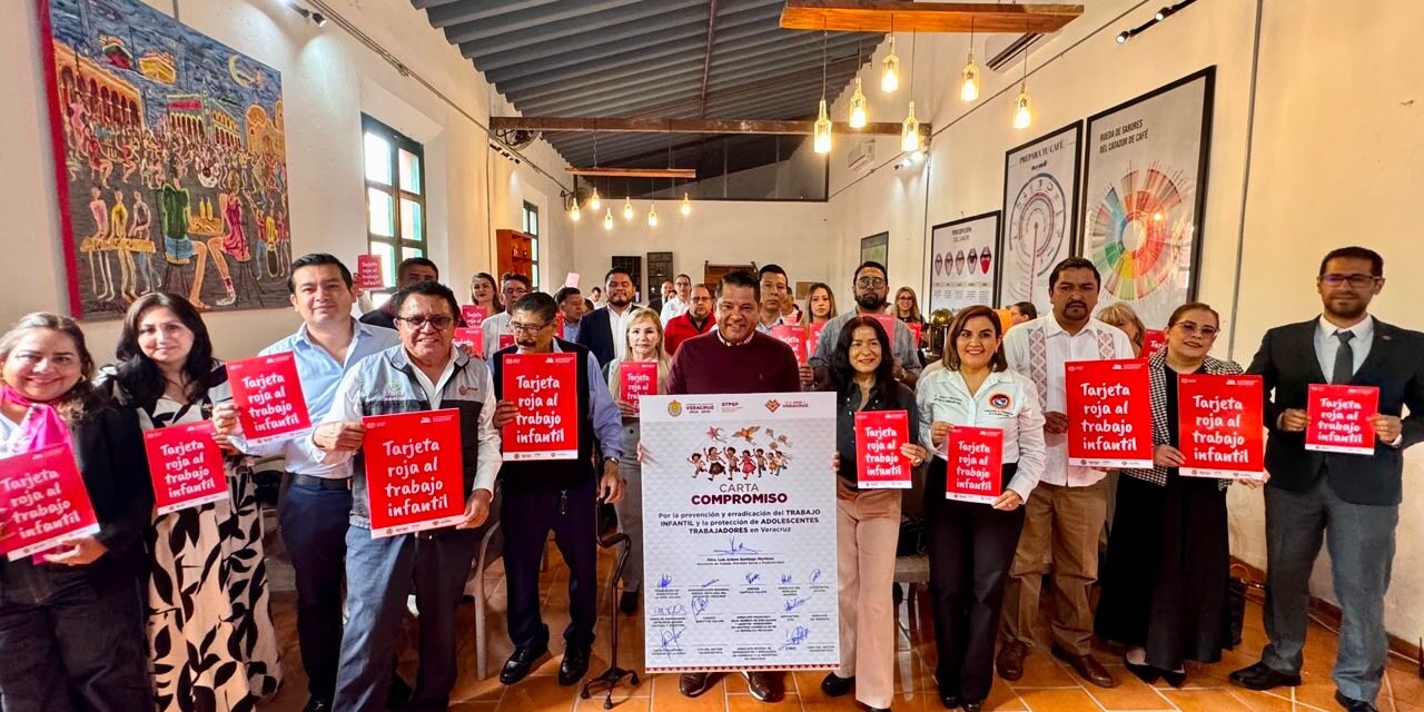 Veracruz refrenda compromiso con la erradicación del trabajo infantil