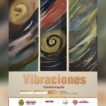 Llega Vibraciones de Cándido Capilla a la Galería Principal del Ágora de la Ciudad
