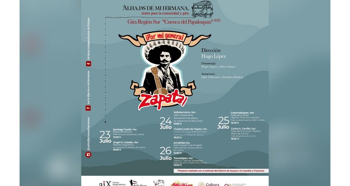 La SECVER invita a la gira teatral ¡Por mi general Zapata! en la región de la Cuenca del Papaloapan