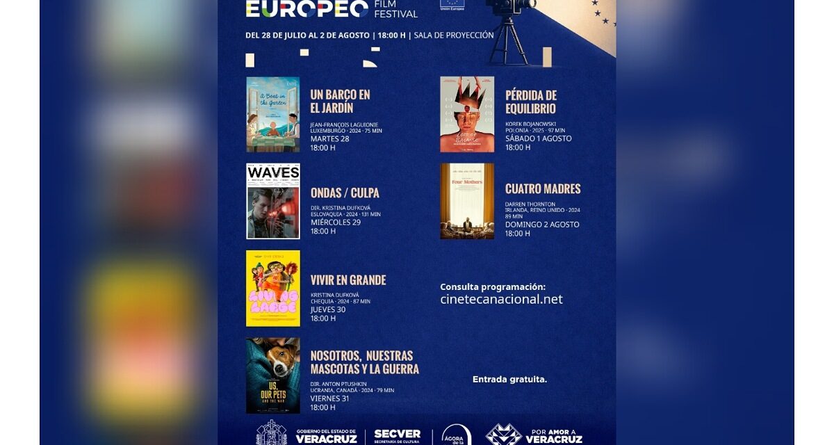 SECVER y la Cineteca Nacional presentan Festival de Cine Europeo en el Ágora de la Ciudad