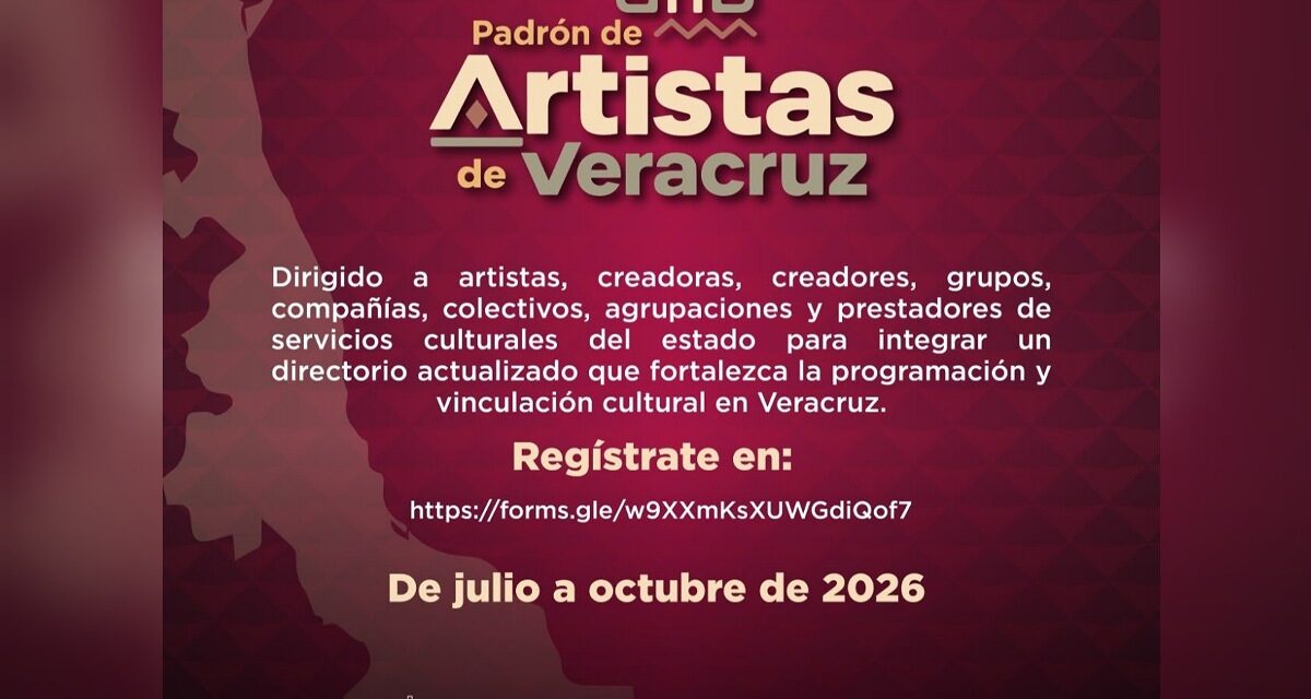 Convoca SECVER a integrar el Padrón de Artistas de Veracruz