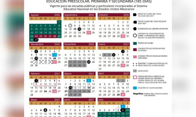 Da a conocer SEV Calendario Escolar 2026-2027; inicia el 31 de agosto