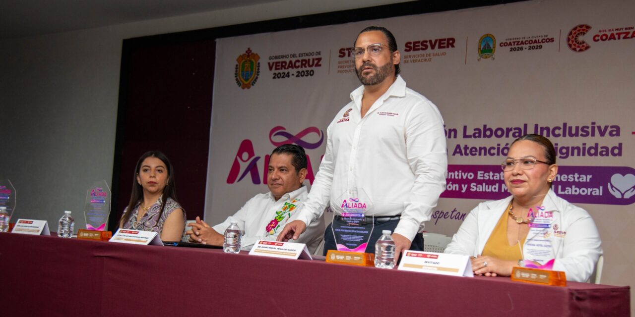 Respalda Pedro Miguel Rosaldo construcción de espacios laborales más inclusivos con la entrega del Distintivo ALIADA